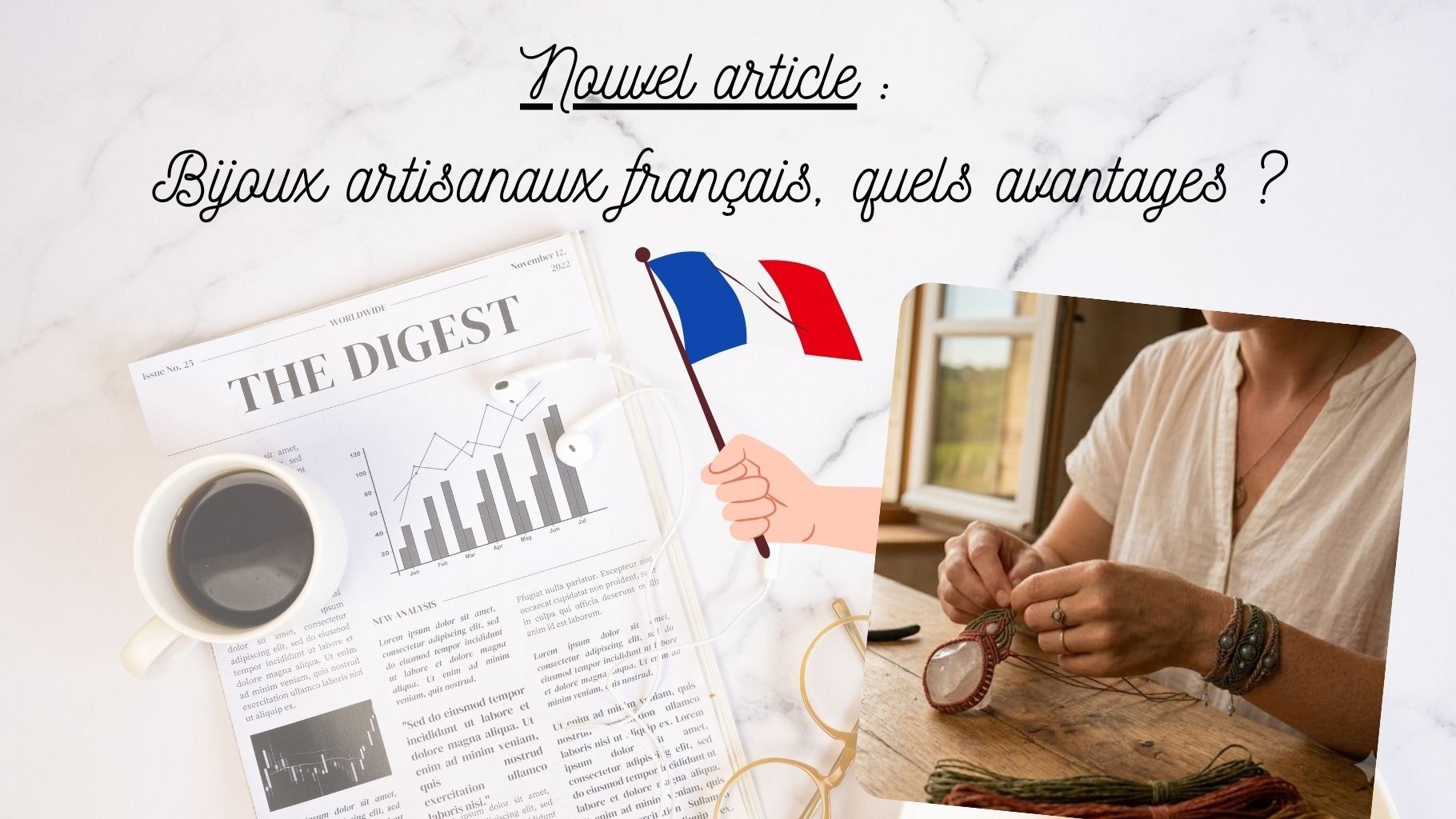 pourquoi choisir les bijoux artisanaux français, pourquoi choisir l'artisanat local, article blog polyfantaisie